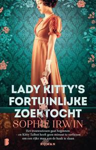 Sophie Irwin Lady Kitty's fortuinlijke zoektocht -   (ISBN: 9789022596470)