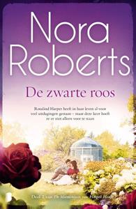 Nora Roberts De bloementuin van Harper House 2 - De zwarte roos -   (ISBN: 9789022596517)