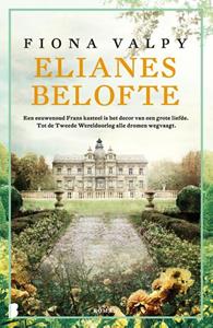 Fiona Valpy Elianes belofte -   (ISBN: 9789022596760)
