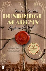 Sarah Sprinz Dunbridge Academy 1 - Middernachtsfeest -   (ISBN: 9789022598351)