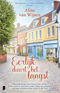 Aline van Wijnen Eerlijk duurt het langst -   (ISBN: 9789022598481)