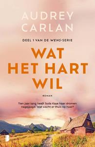 Audrey Carlan Wat het hart wil -   (ISBN: 9789022598559)