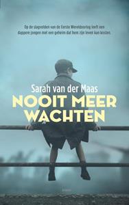 Sarah van der Maas Nooit meer wachten -   (ISBN: 9789023960065)