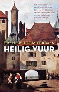 Frans Willem Verbaas Heilig vuur -   (ISBN: 9789023960300)