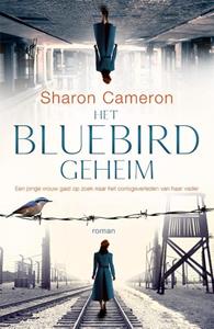 Sharon Cameron Het Bluebird geheim -   (ISBN: 9789023960720)
