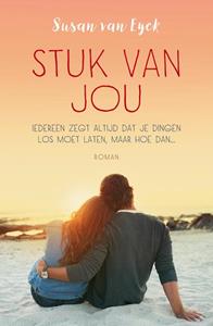 Susan van Eyck Stuk van jou -   (ISBN: 9789026147845)