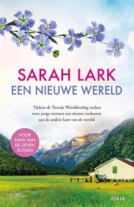 Sarah Lark Een nieuwe wereld -   (ISBN: 9789026156748)