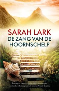 Sarah Lark De Vuurbloemen 2 - De zang van de hoornschelp -   (ISBN: 9789026161322)
