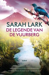 Sarah Lark De Vuurbloemen 3 - De legende van de vuurberg -   (ISBN: 9789026161339)