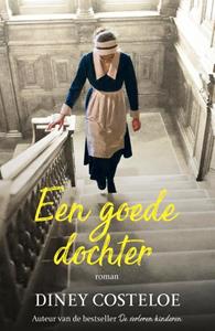 Diney Costeloe Een goede dochter -   (ISBN: 9789026163920)