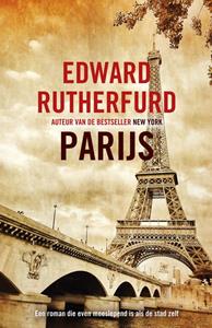 Edward Rutherfurd Parijs -   (ISBN: 9789026164774)