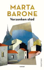 Marta Barone Verzonken stad -   (ISBN: 9789026353468)