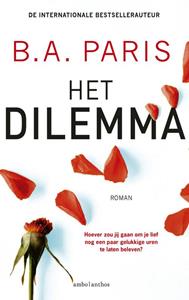 B.A. Paris Het dilemma -   (ISBN: 9789026356537)