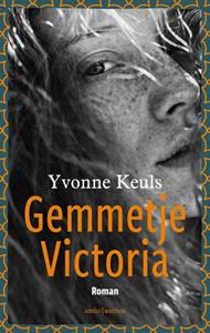 Yvonne Keuls Gemmetje Victoria -   (ISBN: 9789026358036)