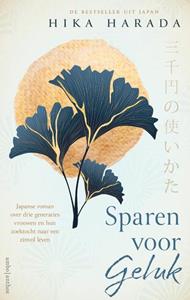 Hika Harada Sparen voor geluk -   (ISBN: 9789026362392)