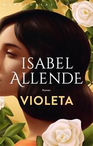 Isabel Allende Violeta -   (ISBN: 9789028451933)