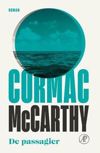 Cormac McCarthy De passagier -   (ISBN: 9789029547512)