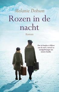 Melanie Dobson Rozen in de nacht -   (ISBN: 9789029733786)