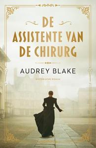 Audrey Blake De assistente van de chirurg -   (ISBN: 9789029734370)