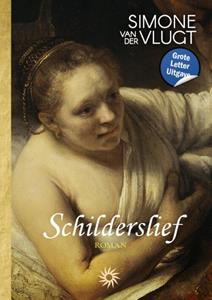 Simone van der Vlugt Schilderslief -   (ISBN: 9789036438643)