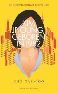 Nam-Joo Cho Kim Jiyoung, geboren in 1982 -   (ISBN: 9789038809441)
