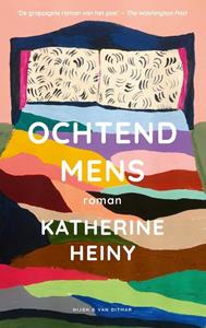 Katherine Heiny Ochtendmens -   (ISBN: 9789038810997)