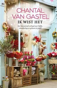 Chantal van Gastel Ik wist het -   (ISBN: 9789044356007)