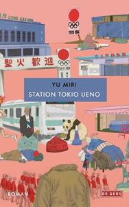 Yu Miri Station Tokio Ueno -   (ISBN: 9789044545418)