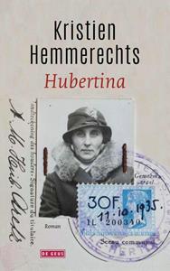 Kristien Hemmerechts Hubertina -   (ISBN: 9789044546125)