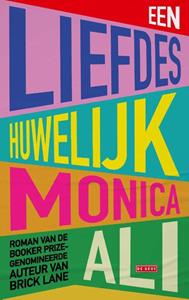 Monica Ali Een liefdeshuwelijk -   (ISBN: 9789044546378)
