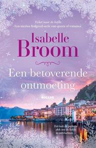 Isabelle Broom Een betoverende ontmoeting -   (ISBN: 9789046830215)