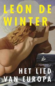 Leon de Winter Het lied van Europa -   (ISBN: 9789048867684)