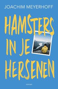 Joachim Meyerhoff Hamsters in je hersenen -   (ISBN: 9789056727024)