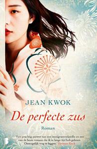 Jean Kwok De perfecte zus -   (ISBN: 9789059900554)