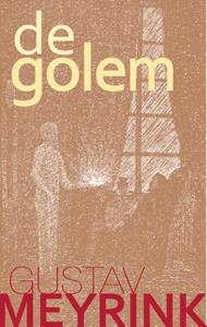 Gustav Meyrink De golem -   (ISBN: 9789067321822)