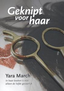Yara March Geknipt voor haar -   (ISBN: 9789082139761)