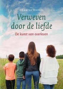 Chantal Diemel Verweven door de liefde -   (ISBN: 9789082511345)