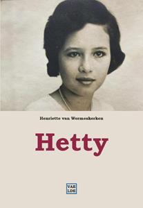 Henriette van Wermeskerken Hetty -   (ISBN: 9789082937602)