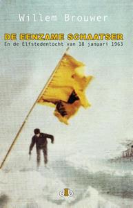Willem Brouwer De eenzame schaatser -   (ISBN: 9789083114576)