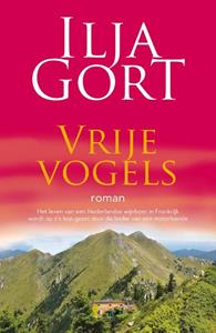 Ilja Gort Vrije vogels -   (ISBN: 9789083141435)