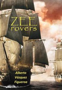 Alberto Vázquez-Figueroa Zeerovers -   (ISBN: 9789085484998)