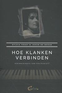 Johan de Boose, Silvia Traey Hoe klanken verbinden -   (ISBN: 9789085750710)