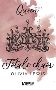Olivia Lewis Totale chaos -   (ISBN: 9789086604371)