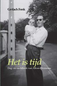 Gerlach Fonk Het is tijd -   (ISBN: 9789086665419)