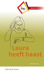 Willemijn Steutel Laura heeft haast -   (ISBN: 9789086964864)
