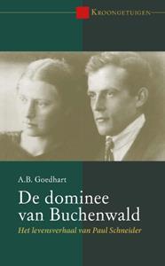 A.B. Goedhart De dominee van Buchenwald -   (ISBN: 9789087182960)