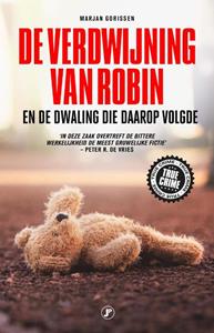 Marjan Gorissen De verdwijning van Robin -   (ISBN: 9789089757142)