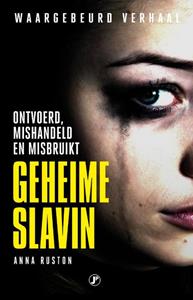 Anna Ruston Geheime slavin -   (ISBN: 9789089758941)
