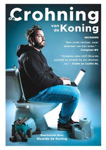 Ricardo de Koning De Crohning van de Koning -   (ISBN: 9789090334776)