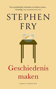 Stephen Fry Geschiedenis maken -   (ISBN: 9789400409385)